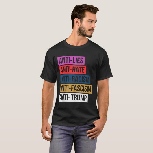 Anti Hate Lies Rassismus Faschismus Widerstand Pro T-Shirt (Vorne ganz)