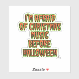 Anti Holiday Music Vor Halloween Funny Aufkleber