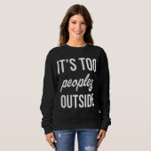 Anti-Human-Zitate Sweatshirt (Vorne ganz)