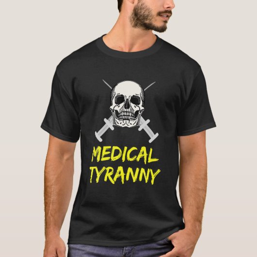 Anti-Impfmandat Anti Tyarnny T-Shirt (Vorderseite)