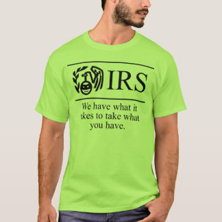 Anti-IRS-Shirt T-Shirt