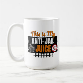 Anti-Jail Juice - Funny Coffee and Caffeine Humor Kaffeetasse
