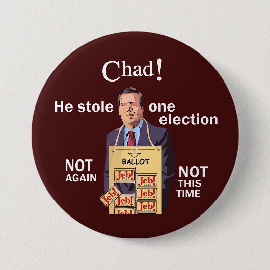 Anti-Jeb Bush 2016 Button (Vorderseite)