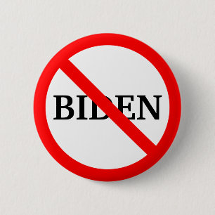 Anti Joe Biden Button