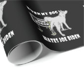 Anti Joe Biden My Dog hasst biden politischen Humo Geschenkpapier (Rolleneckpunkt)