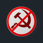 Anti-Kommunistisch Button<br><div class="desc">Zeigen Sie der Welt,  wie Sie über Kommunismus und Sozialismus sich fühlen! Beenden Sie Kommunismus jetzt!</div>