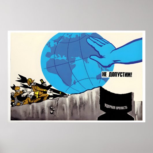 Anti-Kriegs Sowjet Propaganda Poster Kein Atomkrie (Vorne)