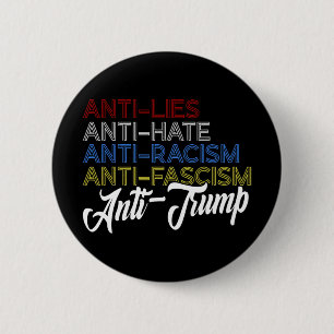 Anti Lies Anti Hate Anti Rassismus Antifaschismus  Button