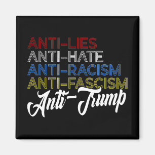Anti Lies Anti Hate Anti Rassismus Antifaschismus  Magnet