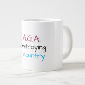 Anti-MAGA-Botschaft Jumbo-Tasse (Vorderseite Rechts)