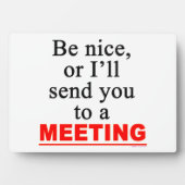 Anti-Meeting Sprichwort Easel Fotoplatte (Vorderseite)