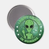 Anti-Menschliche Alien Magnet (Vorderseite/Rückseite)