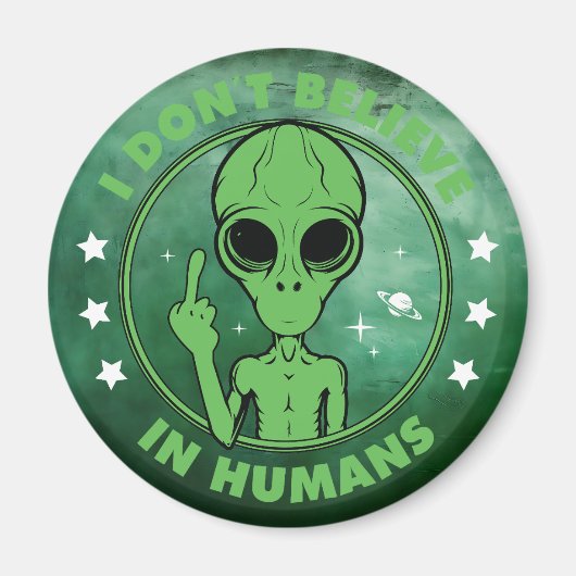 Anti-Menschliche Alien Magnet (Vorne)