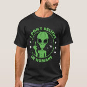 Anti-Menschliche Alien T-Shirt (Vorderseite)