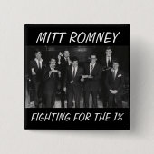Anti-Mitt Romney Knopf Button (Vorderseite)
