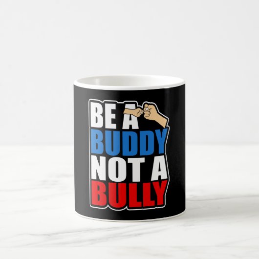 Anti-Mobbing ist ein Buddy und kein Bulle Kaffeetasse (Mittel)
