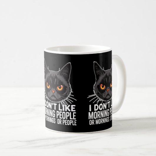 Anti-Morning Grumpy Cats Eigentümer Katzen Mamas & Kaffeetasse (VorderseiteRechts)