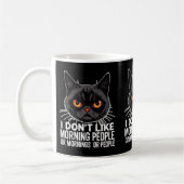 Anti-Morning Grumpy Cats Eigentümer Katzen Mamas & Kaffeetasse (Links)
