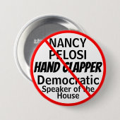 Anti-Nancy Pelosi Handscharnierventil-Spaß Button (Vorne & Hinten)
