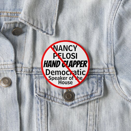 Anti-Nancy Pelosi Handscharnierventil-Spaß Button (Beispiel)