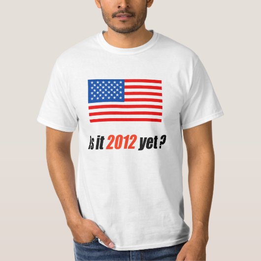 Anti-Obama-Autoaufkleber - 2012 schon T-Shirt (Vorderseite)