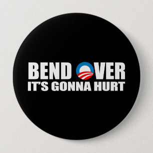 Anti-Obama-Autoaufkleber - Biegung über ihr geht Button