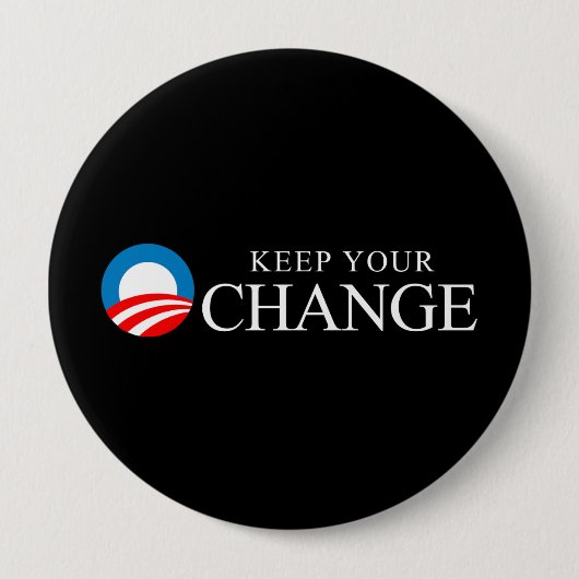 Anti-Obama - behalten Sie Ihre Änderung Button (Vorderseite)