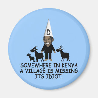 Anti Obama, Dorfidiot Magnet