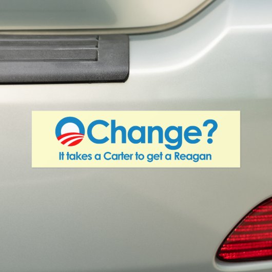 Anti-Obama - es nimmt ein Carter, um einen Reagan Autoaufkleber (Auf Auto)