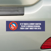 Anti-Obama - es nimmt einen Jimmy Carter, um ein Autoaufkleber (Auf Auto)