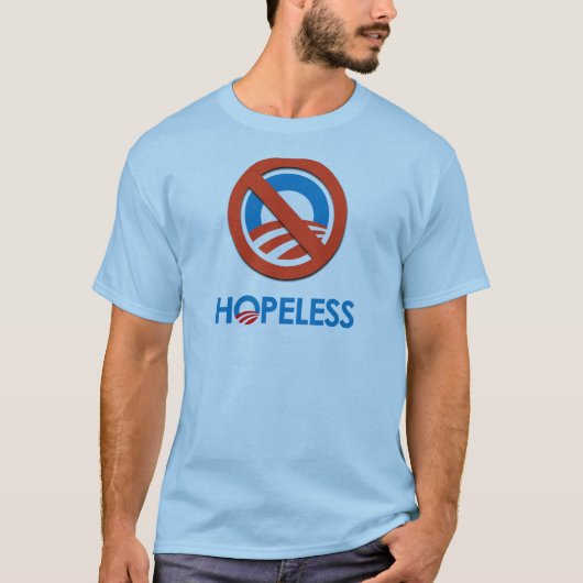 Anti-Obama - HOFFNUNGSLOS T-Shirt (Vorderseite)