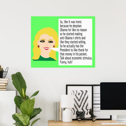 Anti-Obama Irony Poster (Heimbüro)