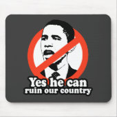 ANTI-OBAMA/JA KANN ER UNSER LAND RUINIEREN MOUSEPAD (Vorne)