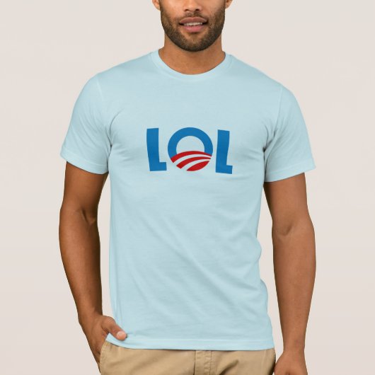 Anti-Obama - LOL T-Shirt (Vorderseite)