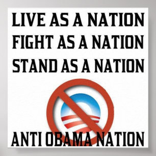 Anti-Obama-Nation-Poster Poster
