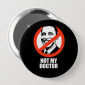 Anti-Obama - nicht mein Arzt Button (Vorne & Hinten)
