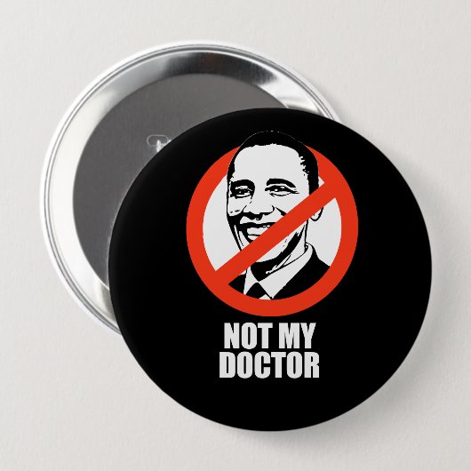 Anti-Obama - nicht mein Arzt Button (Vorne & Hinten)