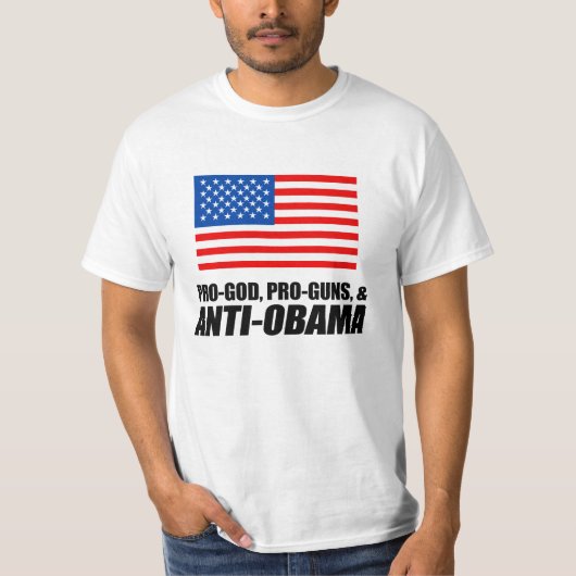 Anti-Obama - PRO-GOD PRO-GUNS ANTI-OBAMA T-Shirt (Vorderseite)