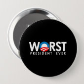 Anti-Obama - schlechtestes Weiß Präsidenten Ever Button (Vorne & Hinten)