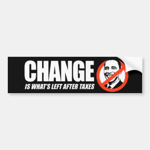 Anti-Obama-T - Shirt - Änderung ist, was über a Autoaufkleber