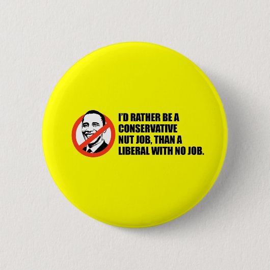 Anti-Obama-T - Shirt - Nussjob oder kein Job Button (Vorderseite)