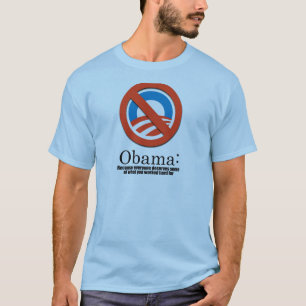Anti-Obama - weil jeder Ihr Geld verdient T-Shirt