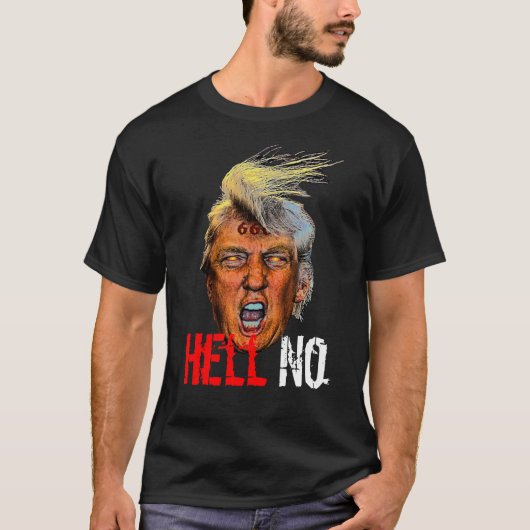 Anti-Präsident Trump Devil - Hell No T-Shirt (Vorderseite)