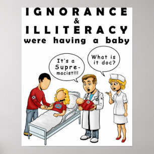 Anti Rassismus Poster zeigt die Geburt von Rassism