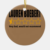 Anti Rep Lauren Boebert Boebert Bad Review Keramik Ornament (Vorne)