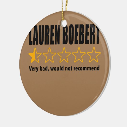 Anti Rep Lauren Boebert Boebert Bad Review Keramik Ornament (Links)