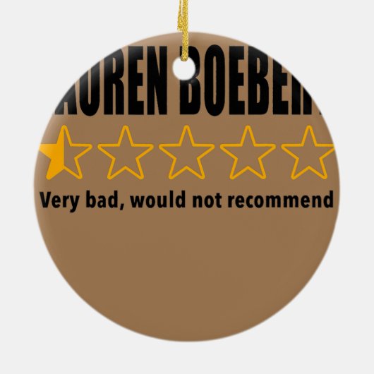 Anti Rep Lauren Boebert Boebert Bad Review Keramik Ornament (Hinten)