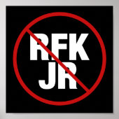 Anti RFK Jr. Abstimmung gegen Robert F. Kennedy Ya Poster (Vorne)