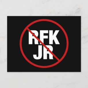 Anti RFK Jr. Abstimmung gegen Robert F. Kennedy Ya Postkarte