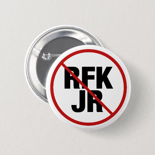 Anti RFK Jr. Robert F. Kennedy Political Button (Vorne & Hinten)